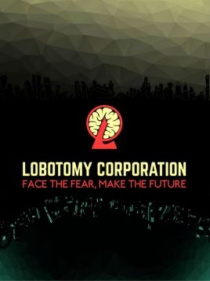 脑叶公司：雇佣异想体员工！