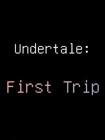 Undertale：原初之行